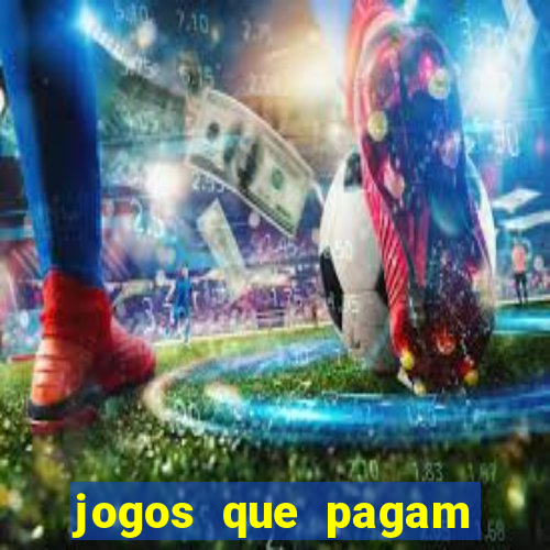 jogos que pagam dinheiro no pix de verdade